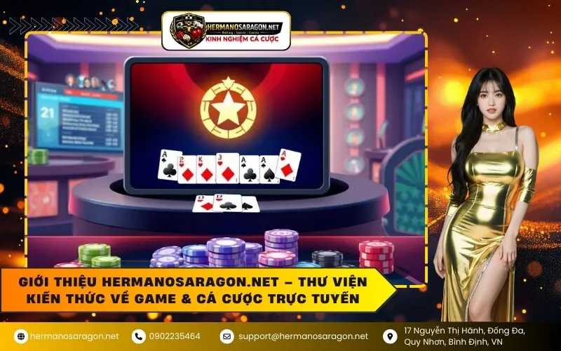Giới Thiệu hermanosaragon.net – Thư Viện Kiến Thức Về Game & Cá Cược Trực Tuyến